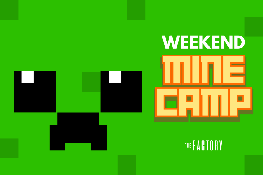 Weekend Mine Camp